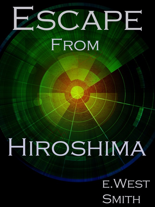 Escape from Hiroshima