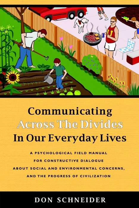 Communicating Across the Divides in Our Everyday Lives