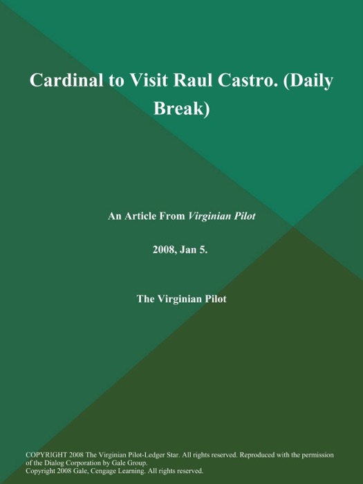 Cardinal to Visit Raul Castro (Daily Break)