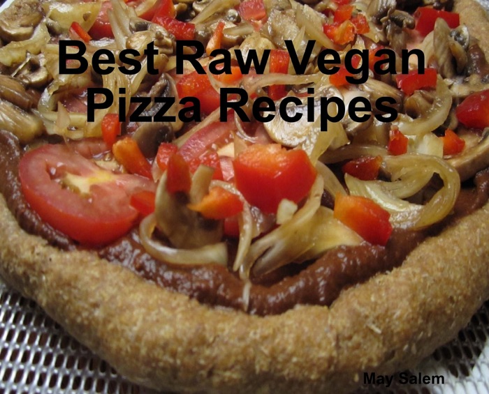 Best Raw Vegan Pizza Recipes