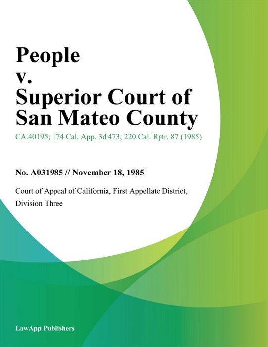 People v. Superior Court of San Mateo County