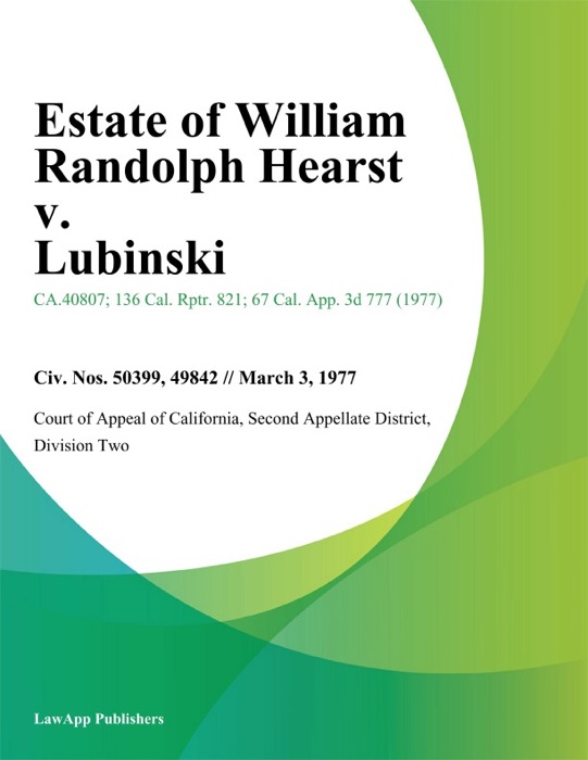 Estate Of William Randolph Hearst V. Lubinski