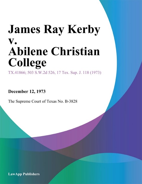 James Ray Kerby v. Abilene Christian College