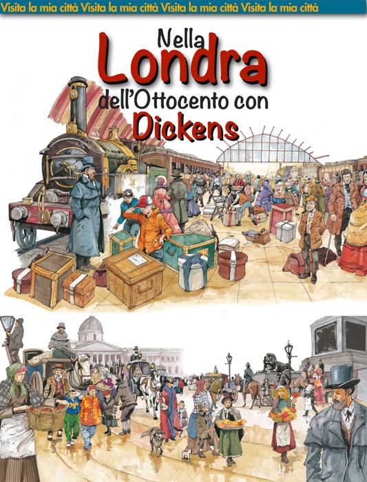 Nella Londra dell’Ottocento con Dickens