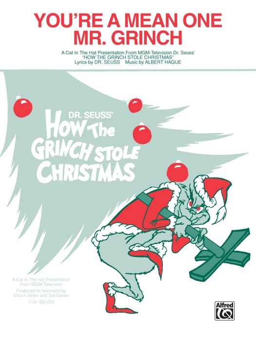 You're a Mean One, Mr. Grinch