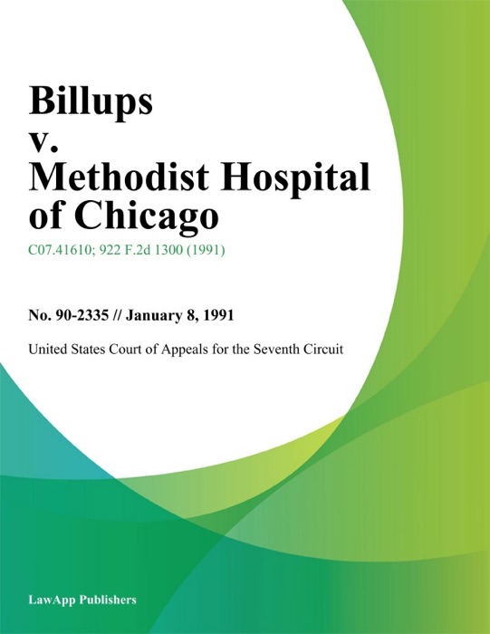 Billups v. Methodist Hospital of Chicago