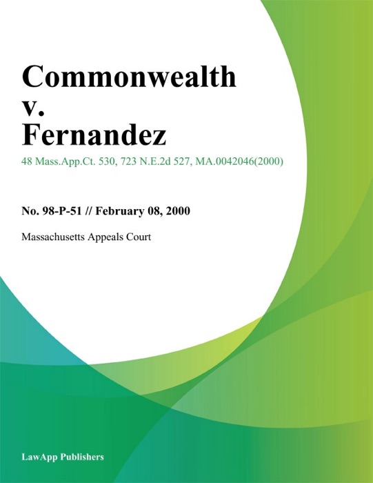 Commonwealth v. Fernandez