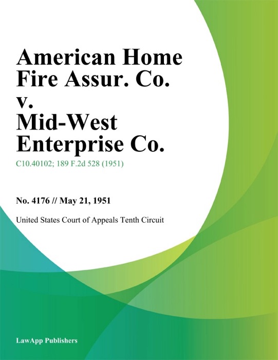 American Home Fire Assur. Co. V. Mid-West Enterprise Co.