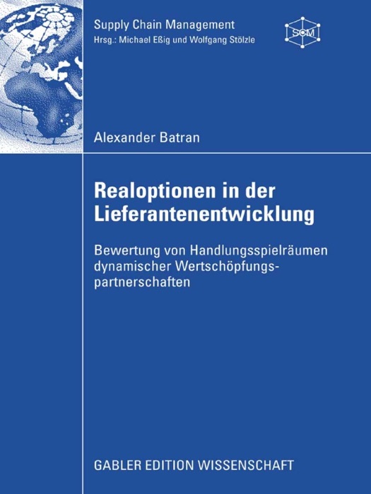 Realoptionen in der Lieferantenentwicklung