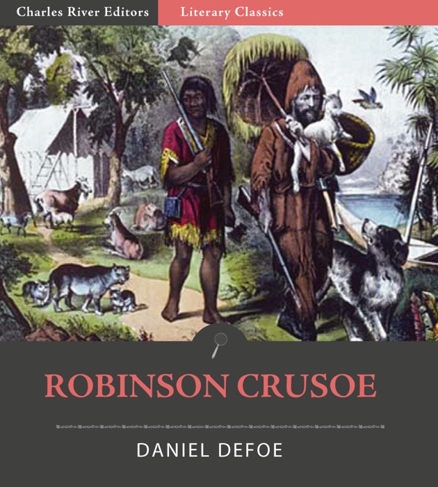 Robinson Crusoe (Illustrated Edition)