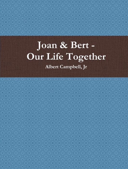 Joan & Bert