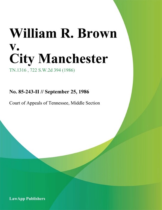 William R. Brown v. City Manchester