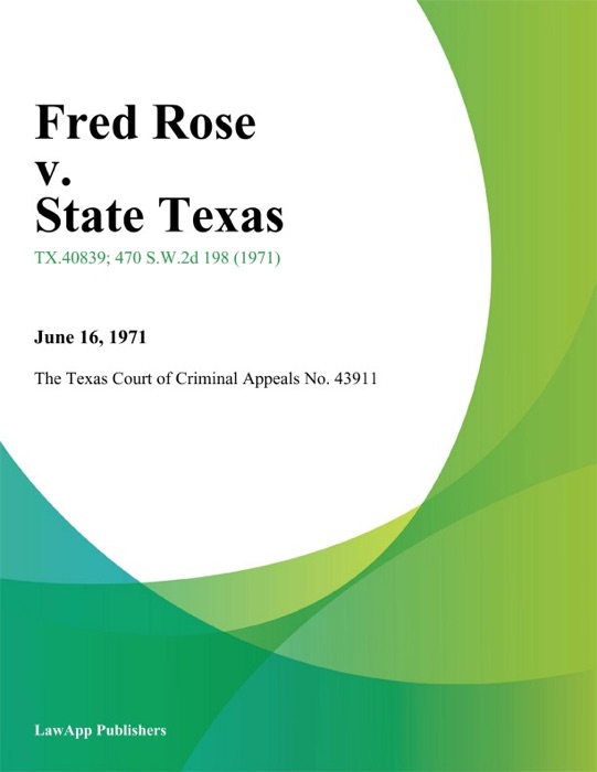 Fred Rose v. State Texas