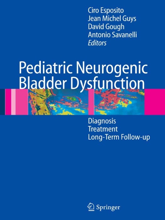 Pediatric Neurogenic Bladder Dysfunction