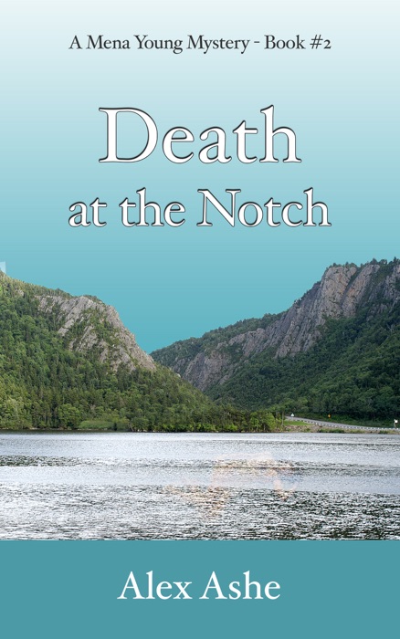 Death at the Notch