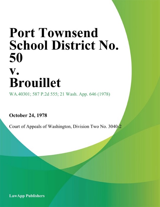 Port Townsend School District No. 50 V. Brouillet