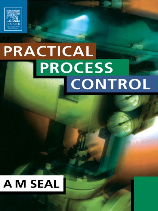 Practical Process Control (Enhanced Edition)