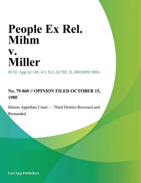 People Ex Rel. Mihm v. Miller