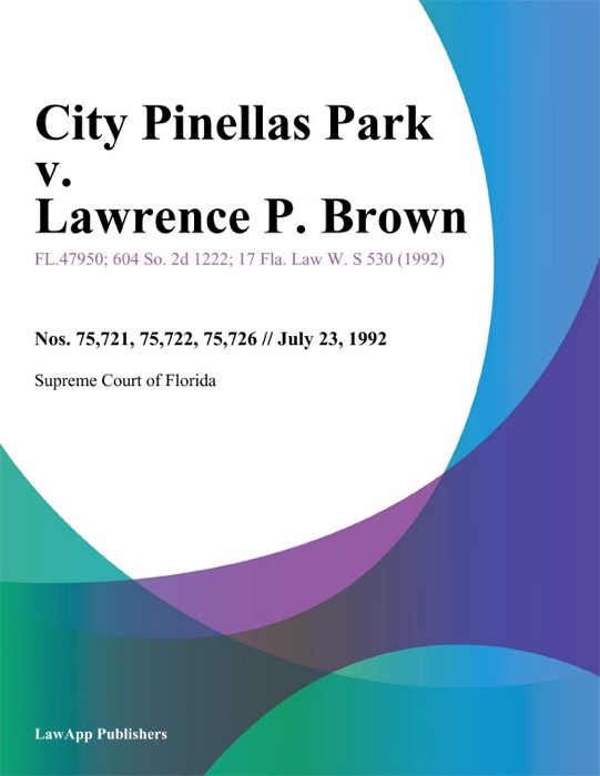 City Pinellas Park v. Lawrence P. Brown
