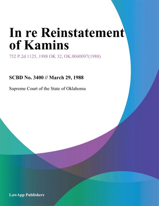 In Re Reinstatement of Kamins