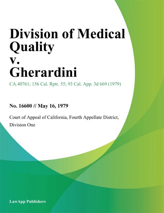 Division Of Medical Quality V. Gherardini