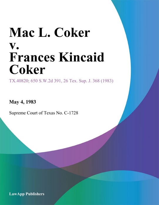 Mac L. Coker v. Frances Kincaid Coker