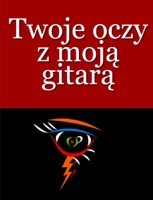 Twoje oczy z moją gitarą