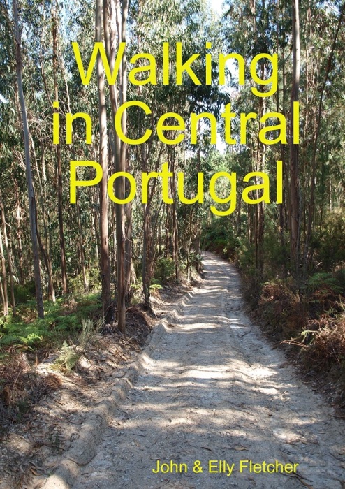 Walking In Central Portugal