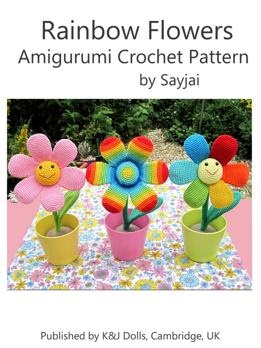 Rainbow Flowers Amigurumi Crochet Pattern