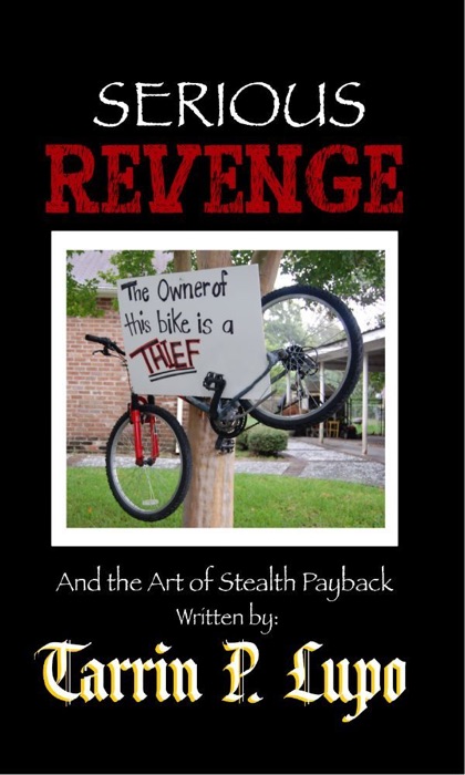 Serious Revenge