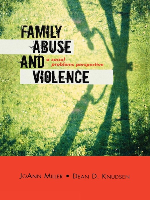 Family Abuse and Violence