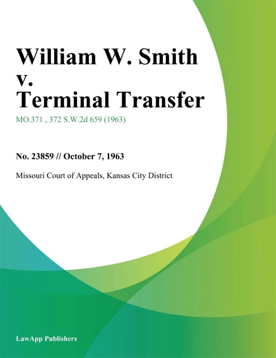 William W. Smith v. Terminal Transfer