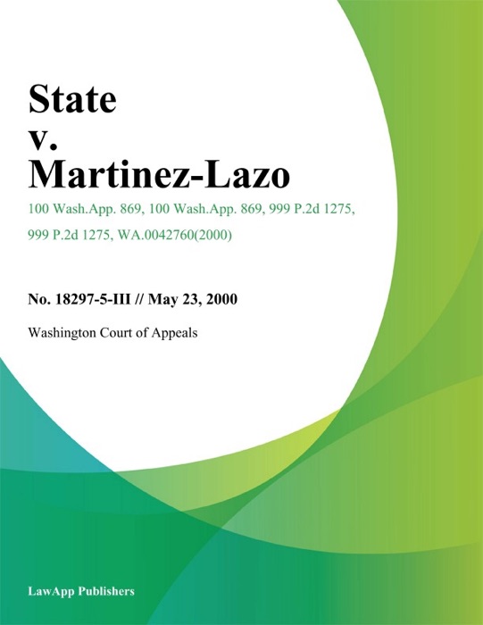 State V. Martinez-Lazo