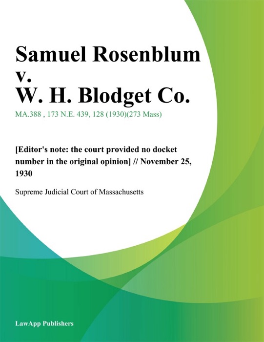 Samuel Rosenblum v. W. H. Blodget Co.