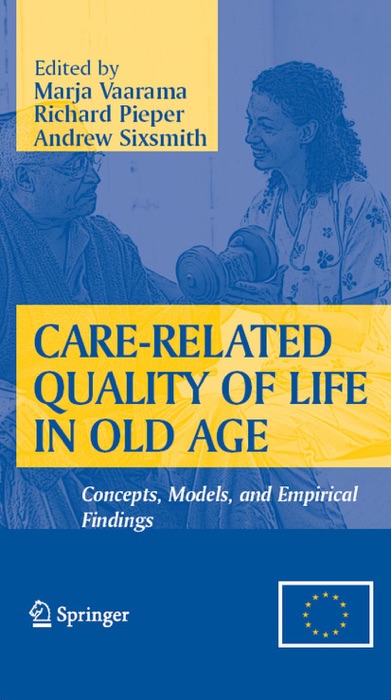 Care-Related Quality of Life in Old Age