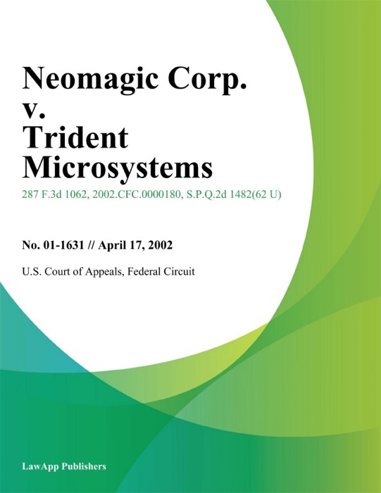 Neomagic Corp. v. Trident Microsystems