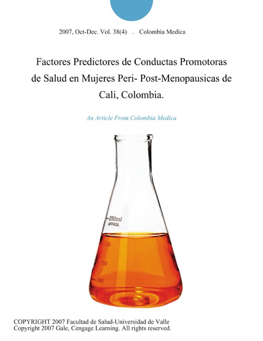 Factores Predictores de Conductas Promotoras de Salud en Mujeres Peri- Post-Menopausicas de Cali, Colombia.