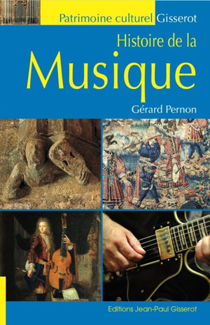 Read&Download HISTOIRE DE LA MUSIQUE Book by Gérard Pernon Online Read&Download HISTOIRE DE LA MUSIQUE Book by Gérard Pernon Online