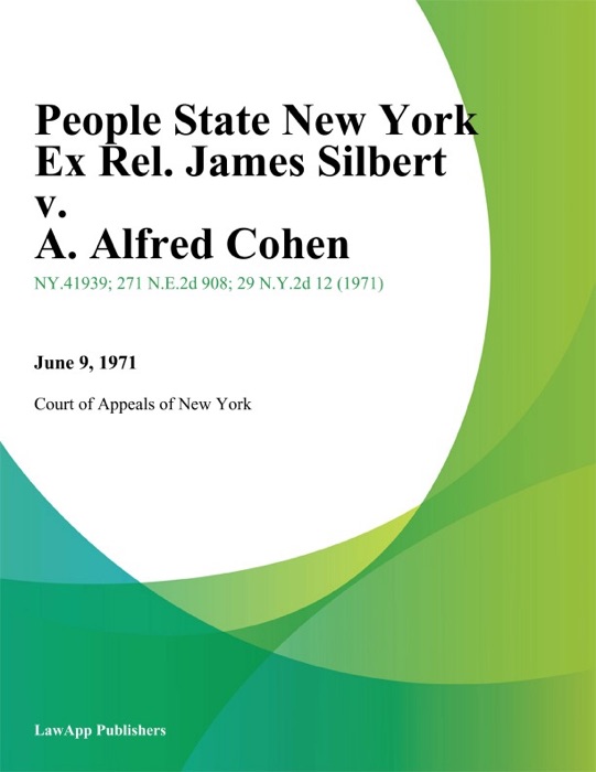 People State New York Ex Rel. James Silbert v. A. Alfred Cohen