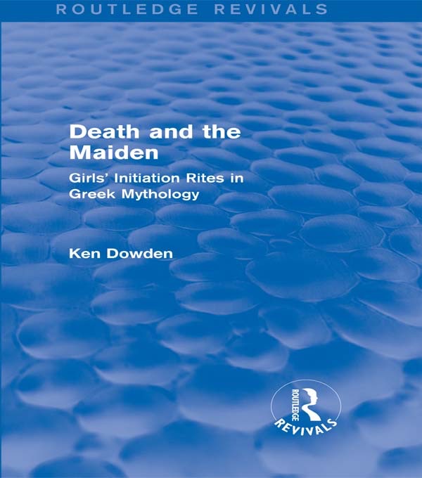 Death and the Maiden (Routledge Revivals)