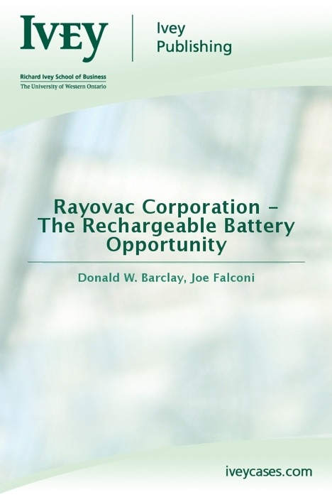 Rayovac Corporation - The Rechargeable Battery Opportunity