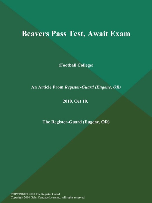 Beavers Pass Test, Await Exam (Football College)