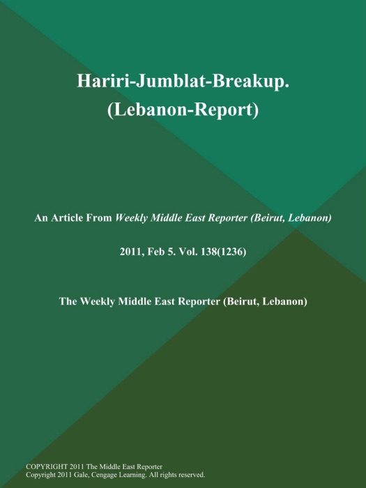 Hariri-Jumblat-Breakup (Lebanon-Report)