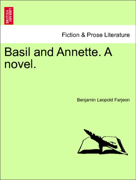 Basil and Annette. A novel. Vol. II.