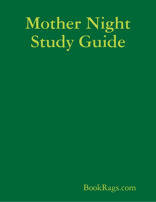 Mother Night Study Guide