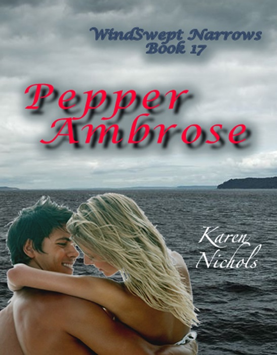 WindSwept Narrows: #17  Pepper Ambrose