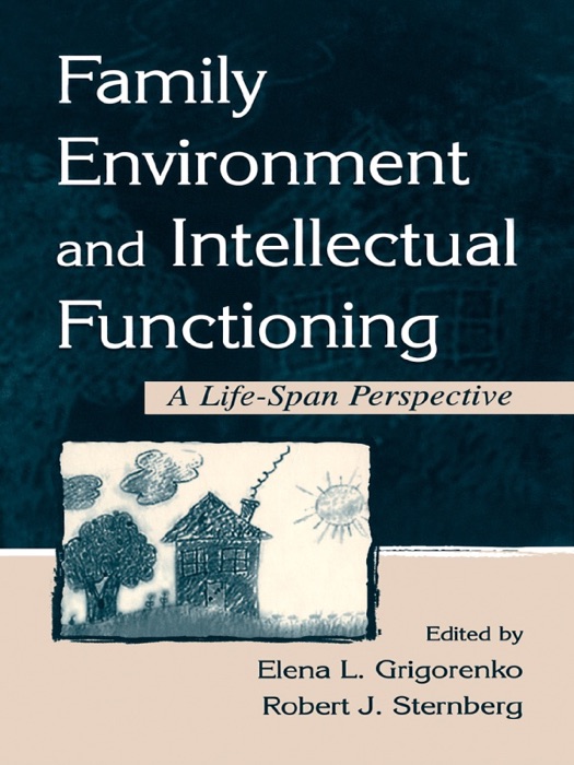 Family Environment and Intellectual Functioning