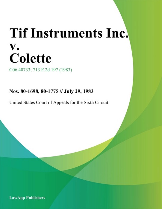 Tif Instruments Inc. v. Colette