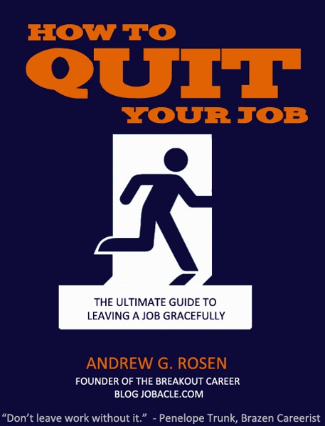 How to Quit Your Job