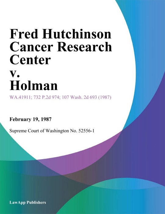 Fred Hutchinson Cancer Research Center V. Holman